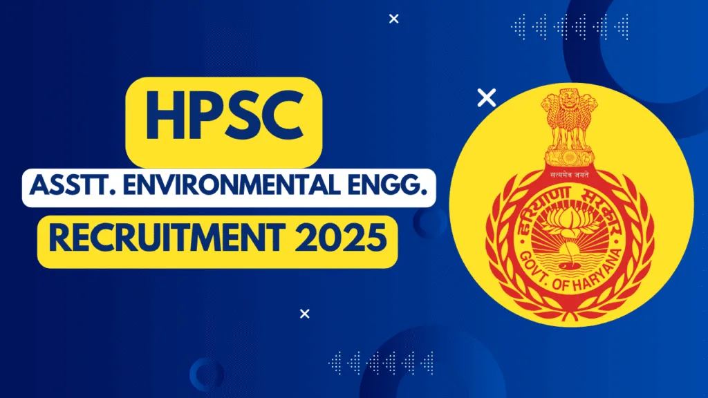 HPSC Assistant. Environmental Engineer Online Form-2025