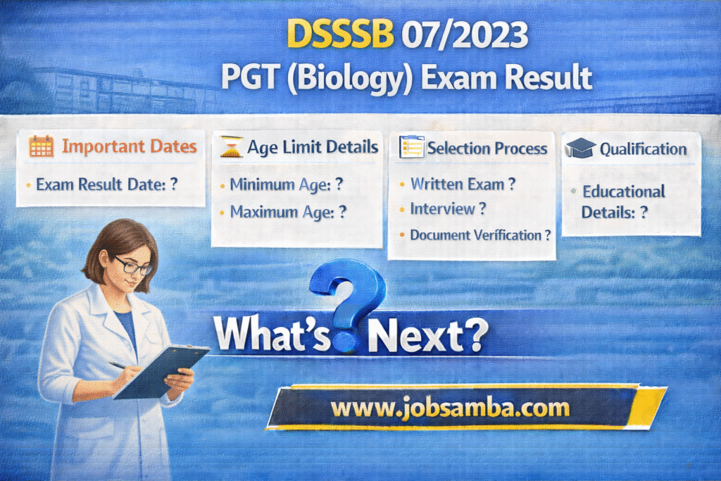 DSSSB PGT Biology exam result info