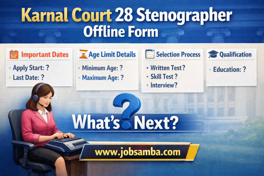 Karnal Court 28 Stenographer Offline Form