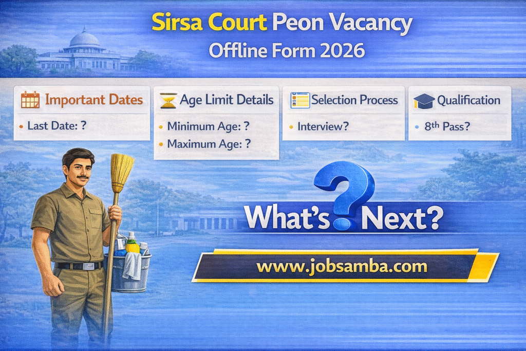 Sirsa Court peon vacancy announcement 2026