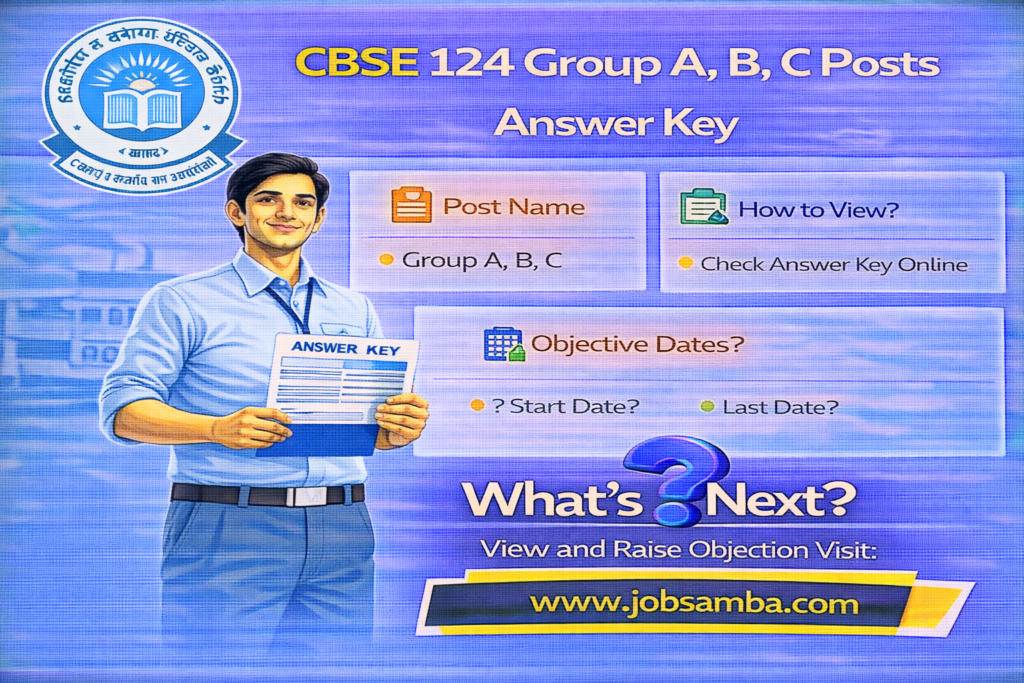 CBSE 124 Group A, B, C Posts Answer Key