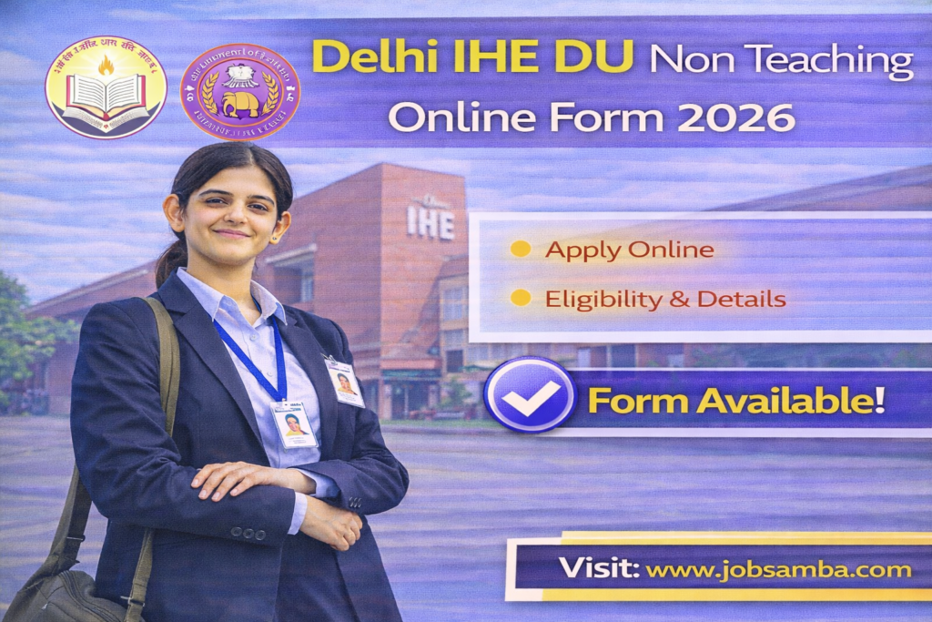 Delhi IHE DU Non Teaching Online Form 2026