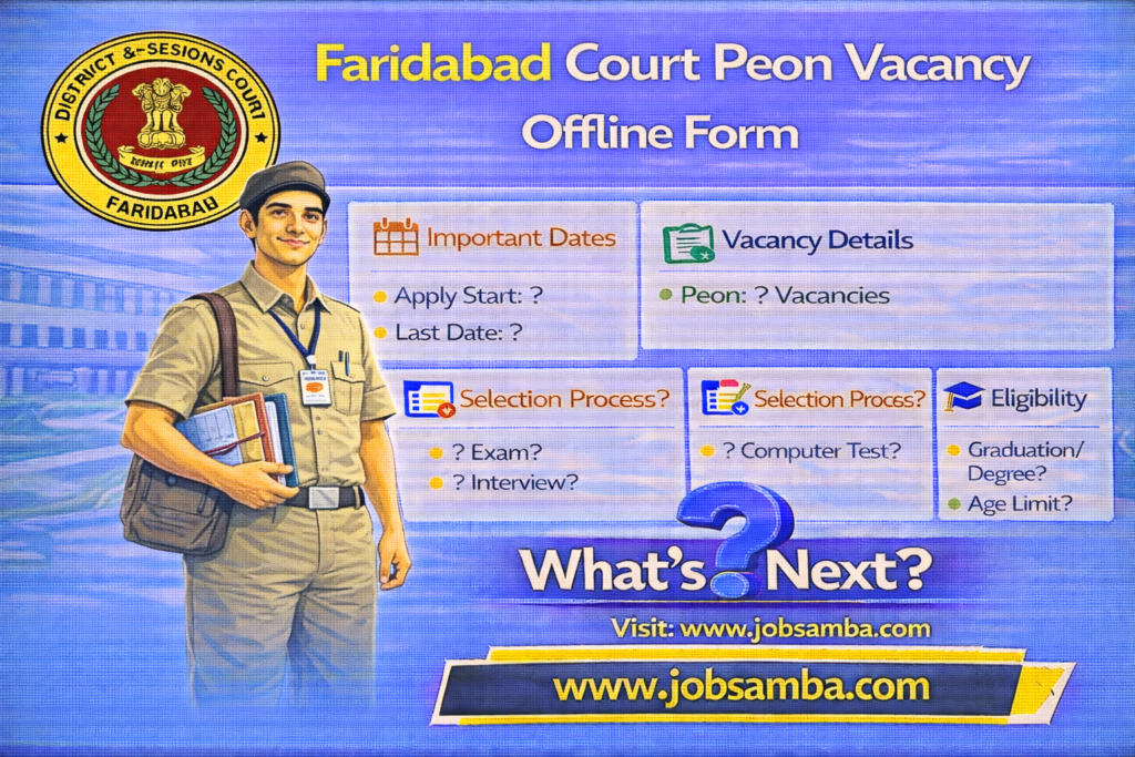 Faridabad Court Peon Vacancy Announcement