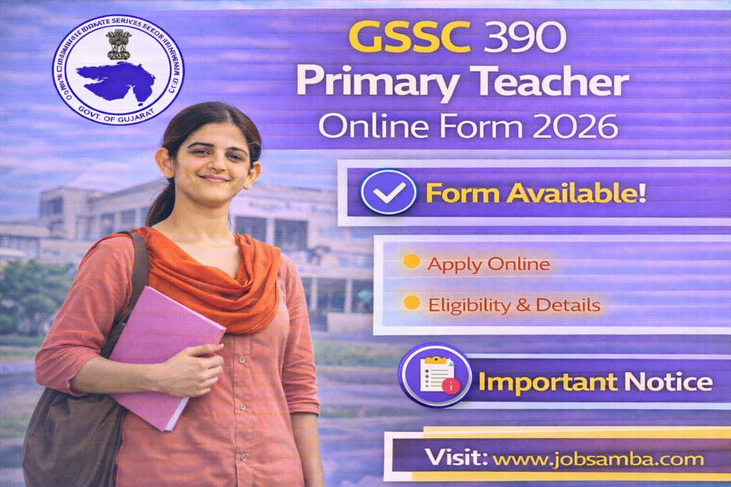 GSSC 390 Primary Teacher Online Form 2026