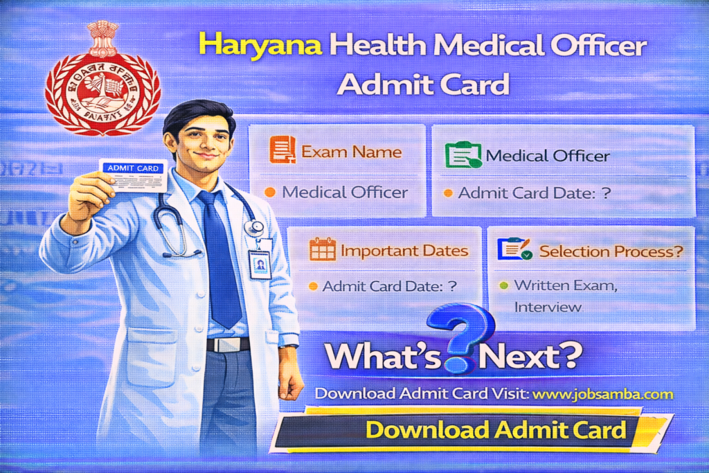 Haryana Health Medical Officer Admit Card