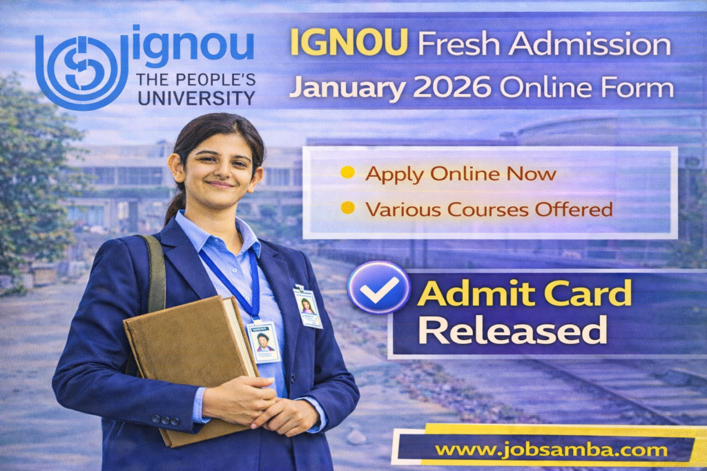 IGNOU Fresh Admission Jan 2026 Online Form