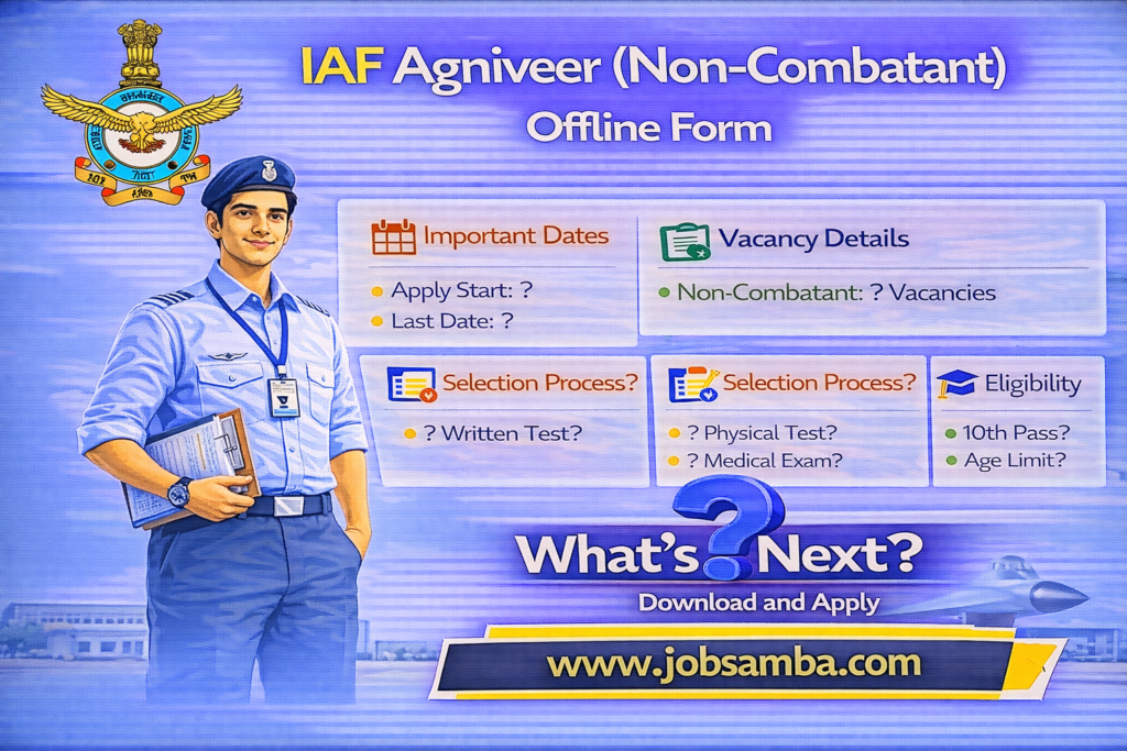 IAF Agniveer (Non-Combatant) Offline Form