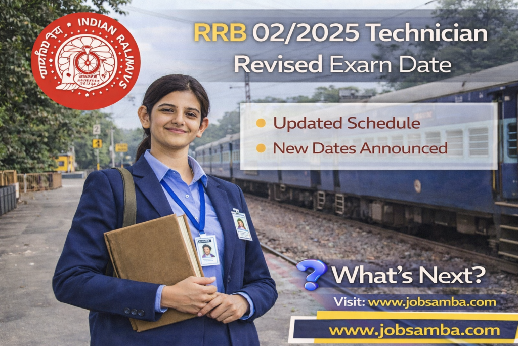 RRB 02/2025 Technician Revised Exam Date