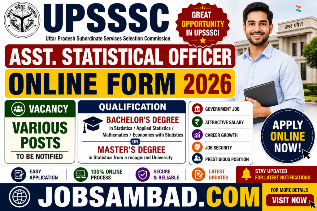 UPSSSC Asst. Statistical Officer Online Form