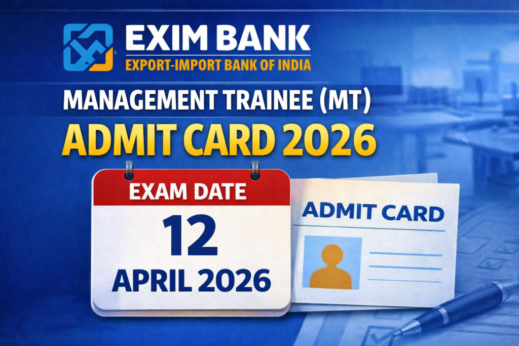 EXIM Bank Management Trainee Admit Card