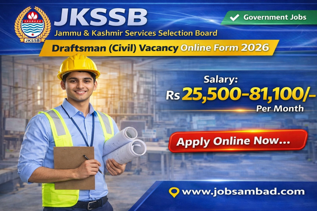 JKSSB Draftsman (Civil) Vacancy Online Form