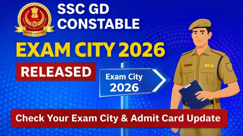 SSC Constable (GD) Exam Date / City 2026