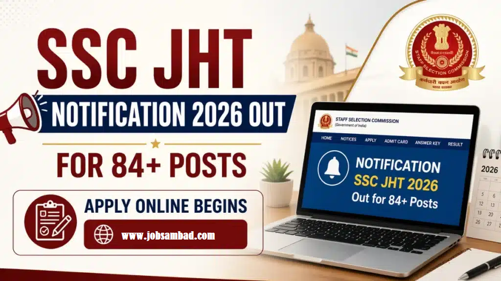 SSC CHTE 84 Vacancy Online Form 2026
