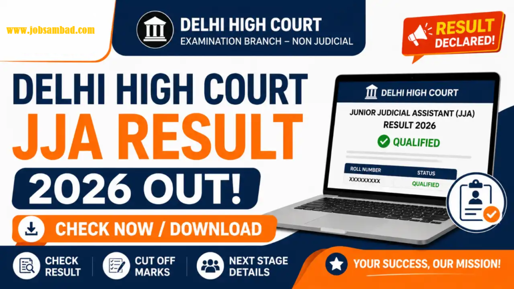 Delhi High Court 152 JJA Prelims Result, Cutoff