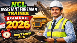 NCL 270 Assistant Foreman Exam Date 2026