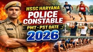 HSSC Police Constable Vacancy PMT Date 2026