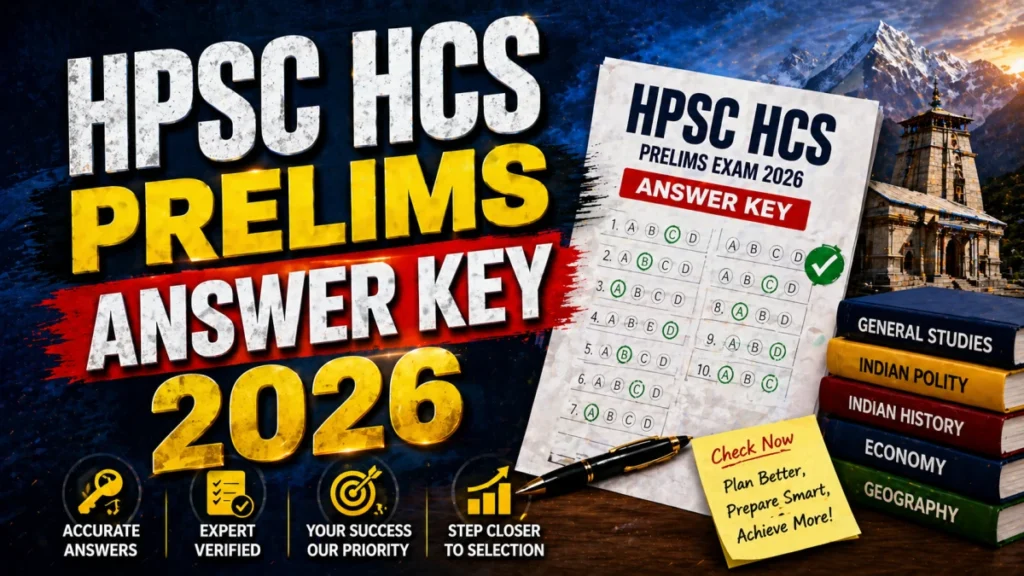 HPSC HCS Prelims Exam Answer Key 2026