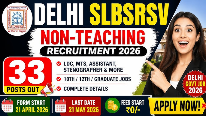 Delhi SLBSRSV Non-Teaching Posts Online Form