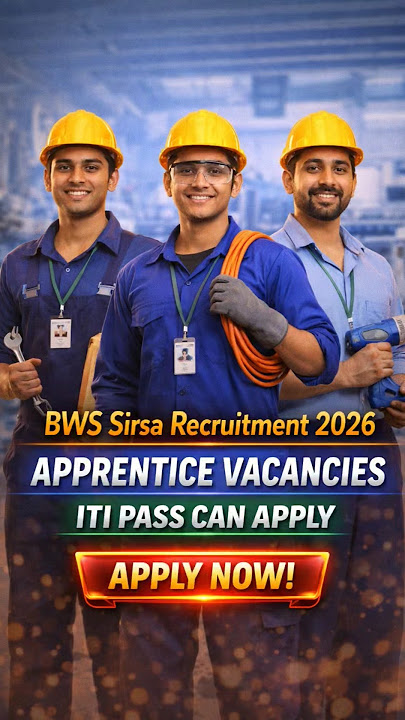 Sirsa BWS 37 Apprentice Vacancy Online Form