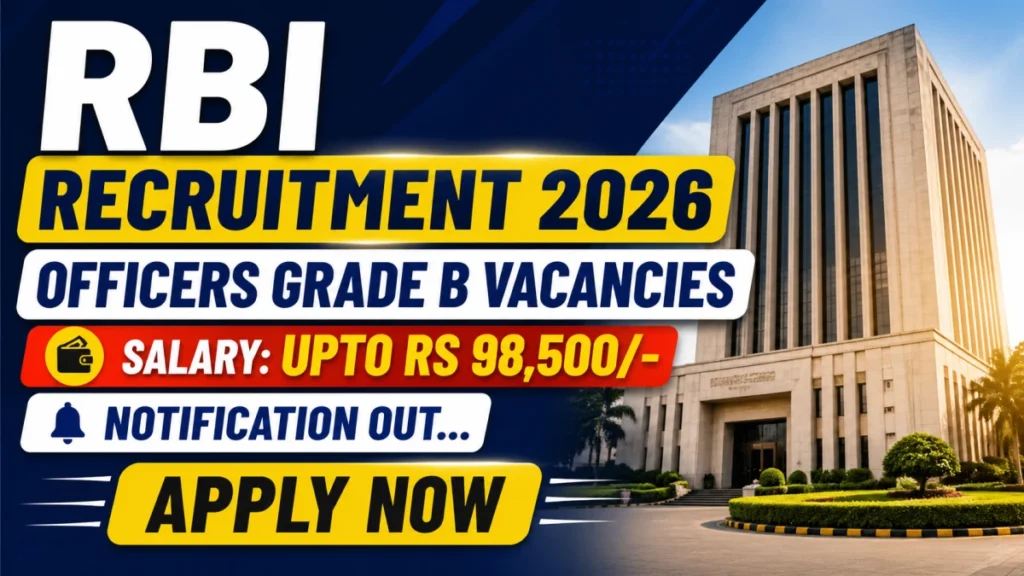 RBI Grade B Officer Vacancy Online Form 2026