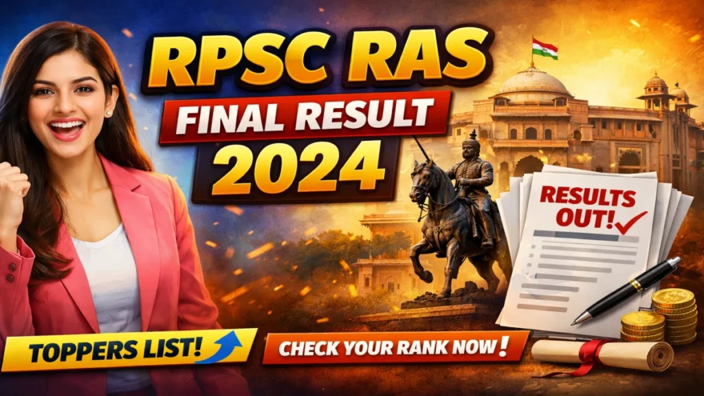 RPSC RAS / RTS 2024 Vacancy Final Result