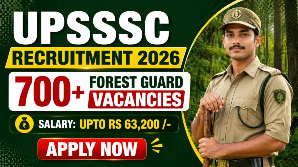 UPSSSC 708 Forest Guard Vacancy Online Form
