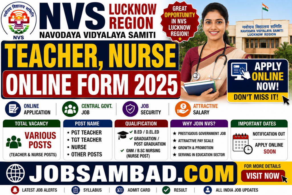 NVS Lucknow Region Teacher, Nurse Form