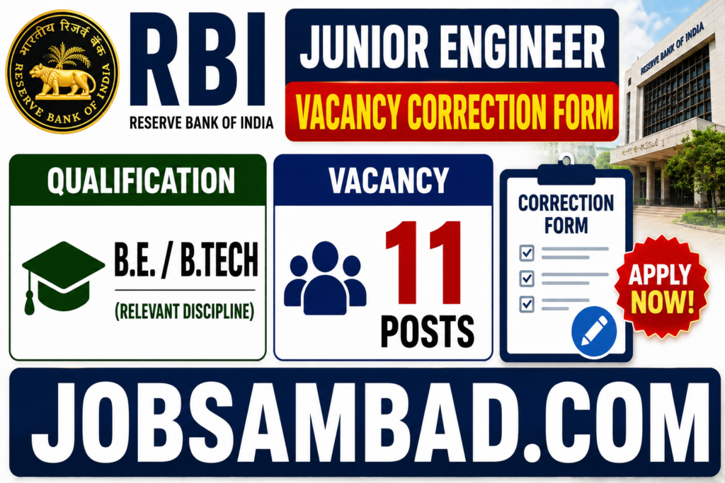 RBI Junior Engineer Vacancy Correction Form