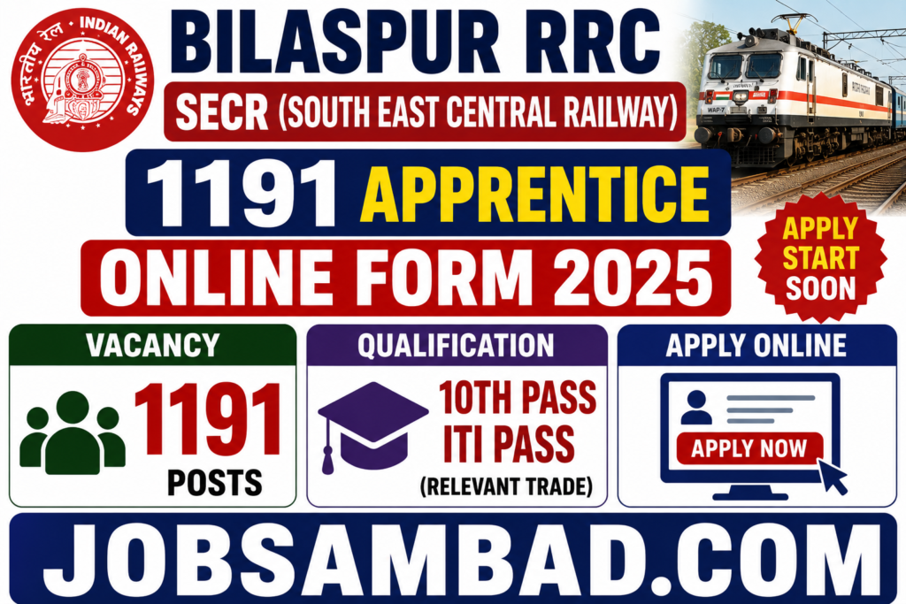 Bilaspur RRC SECR 1191 Apprentice Online Form