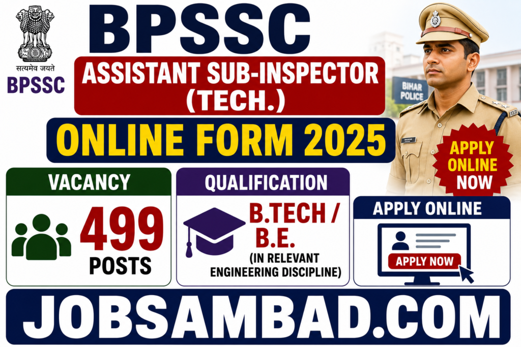 BPSSC Asst. Sub-Inspector (Tech.) Online Form