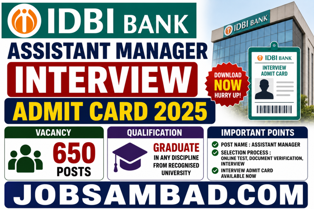 IDBI Assistant Manager Interview Admit Card