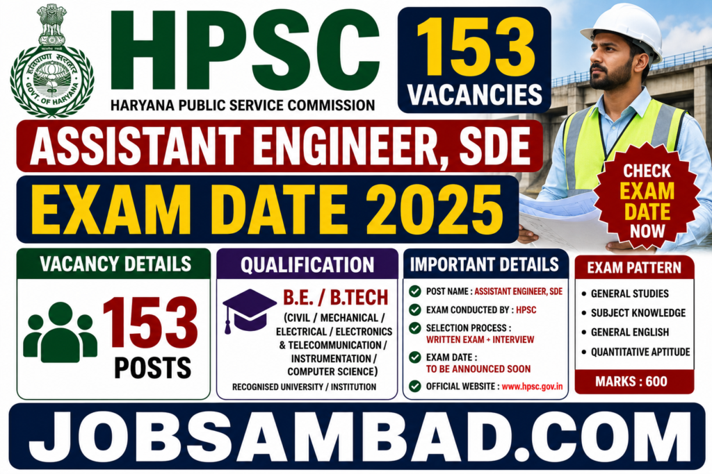 HPSC 153 Assistant Engineer, SDE Exam Date