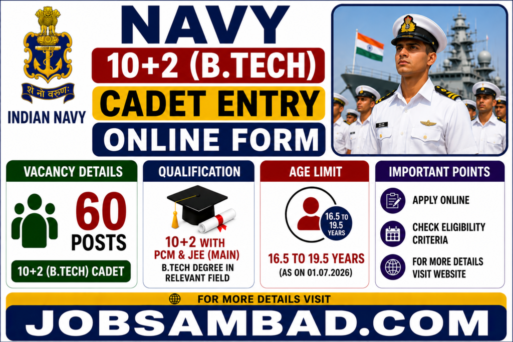 Navy 10+2 (B.Tech) Cadet Entry Online Form
