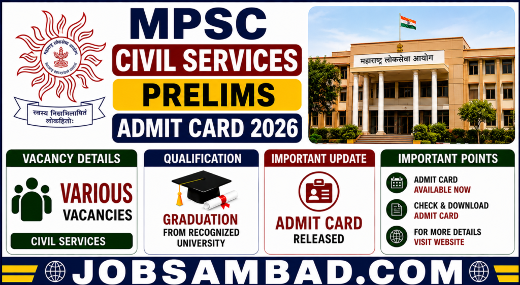MPSC Civil Services Prelims Admit Card 2026