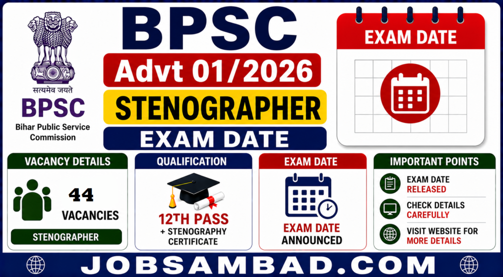 BPSC Advt 01/2026 Stenographer Exam Date