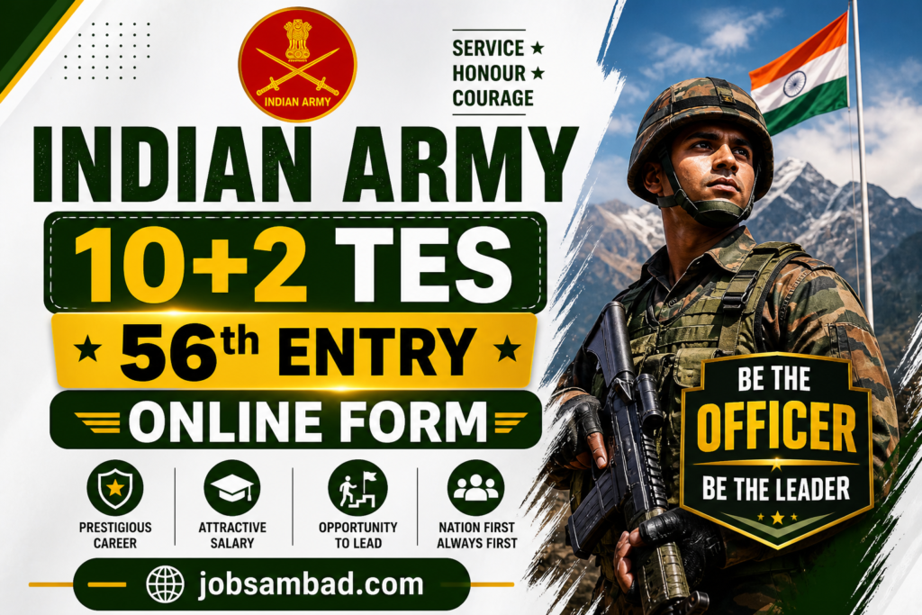 Indian Army 10+2 TES 56th Entry Online Form