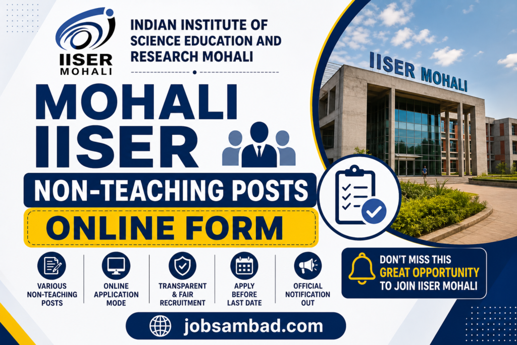 Mohali IISER Non-Teaching Posts Online Form