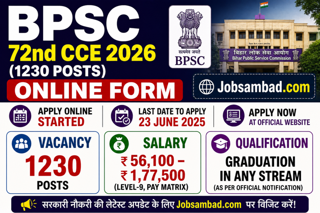 BPSC 72nd CCE 2026 (1230 Posts) Online Form