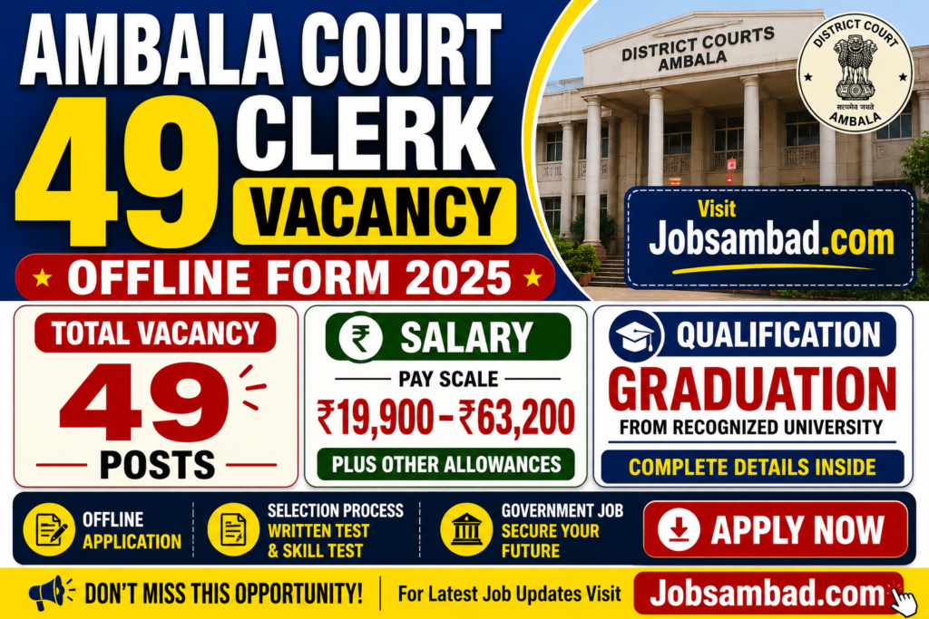 Ambala Court 49 Clerk Vacancy Offline Form