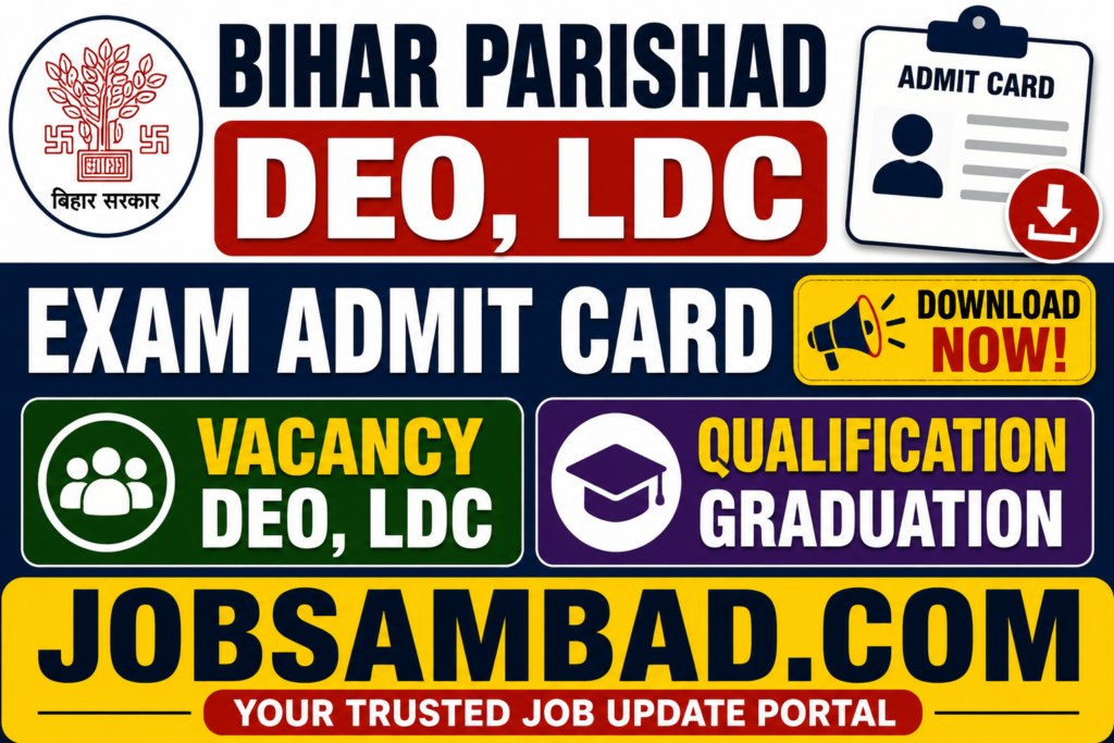 Bihar Parishad DEO, LDC Exam Admit Card