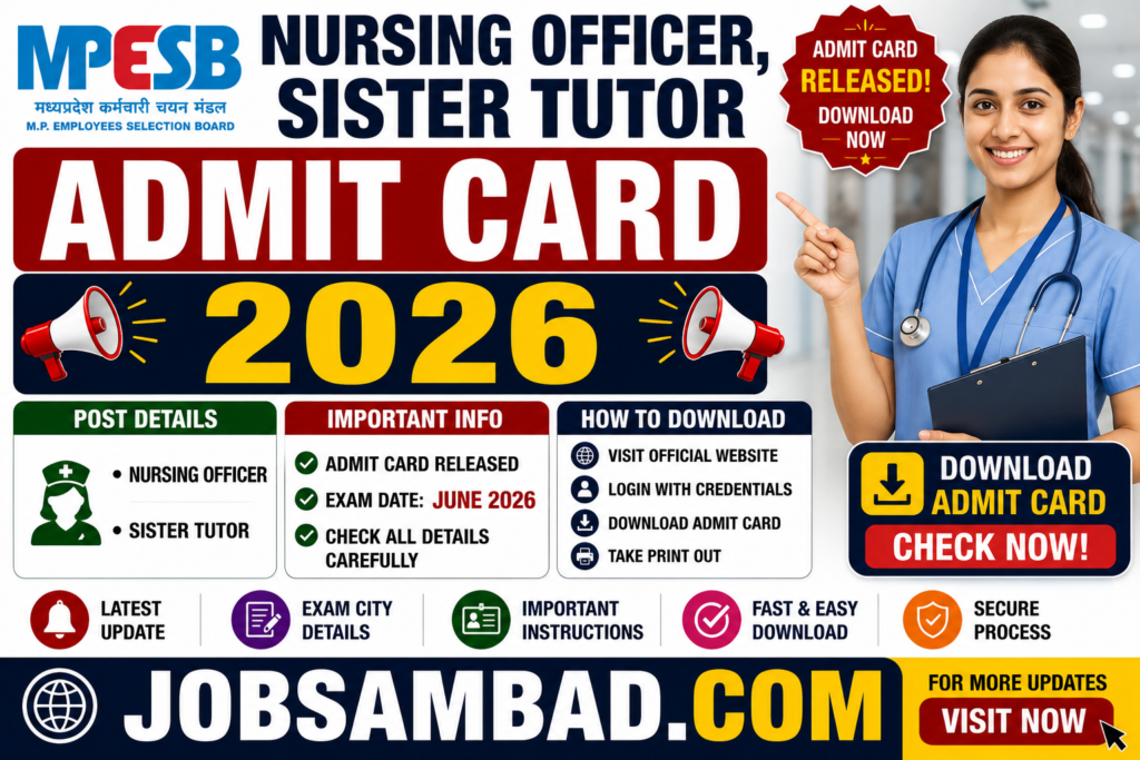 MPESB Nursing Officer, Sister Tutor Admit Card