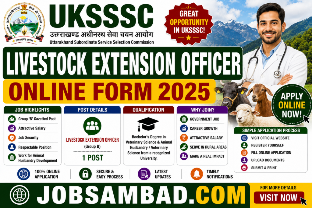 UKSSSC Livestock Extension Officer Online Form