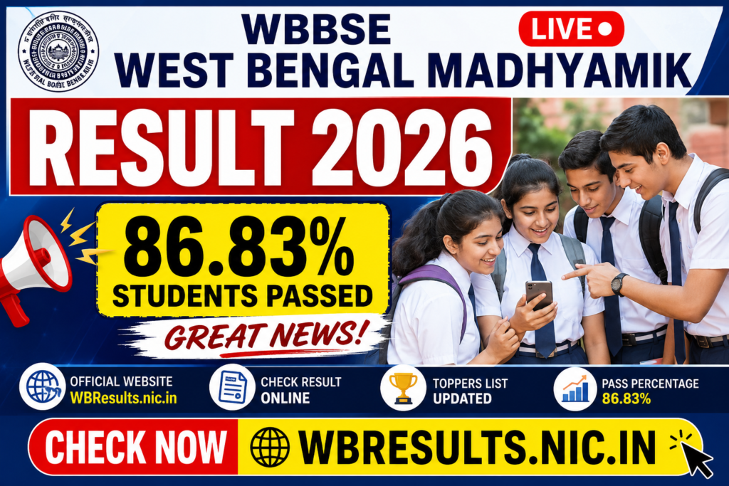 WBResults.nic.in Madhyamik Result 2026 LIVE Updates – Toppers, Pass Percentage & Direct Link