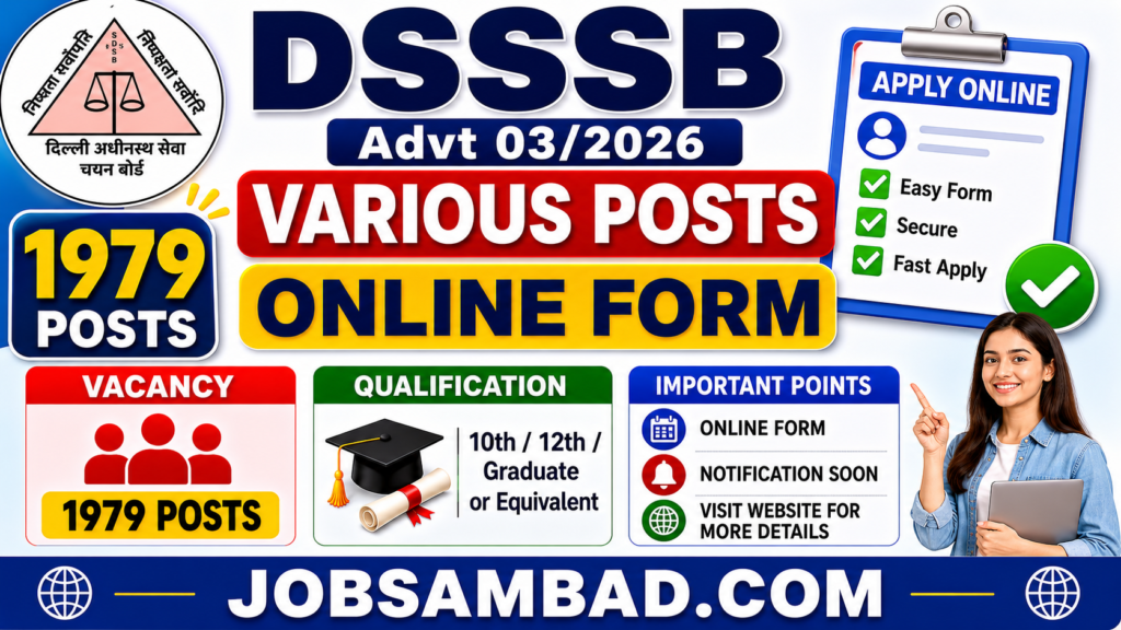 DSSSB Advt 03/2026 Various Posts Online Form