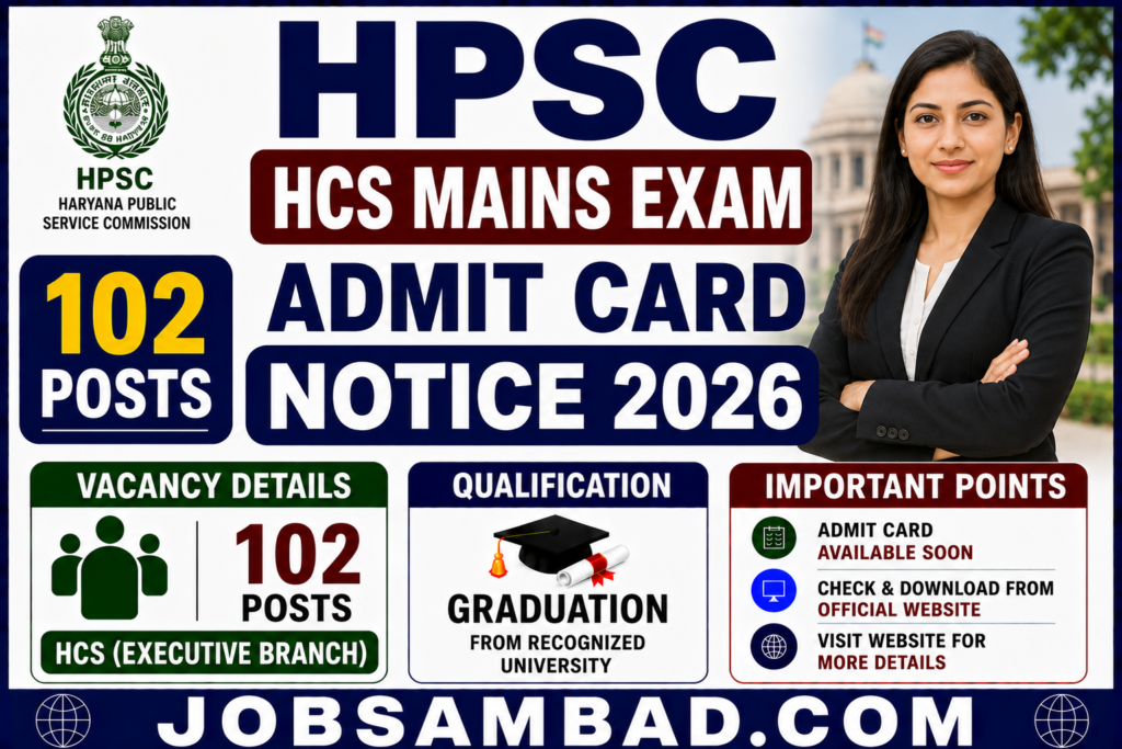 HPSC HCS Mains Exam Admit Card Notice 2026