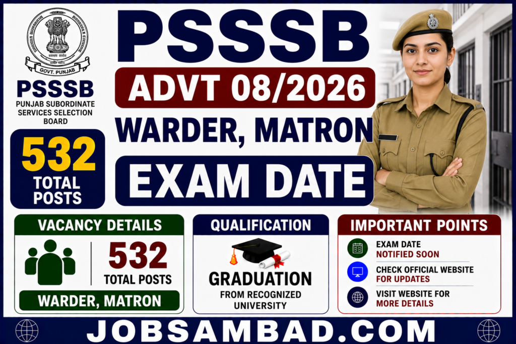 PSSSB Advt 08/2026 Warder, Matron Exam Date