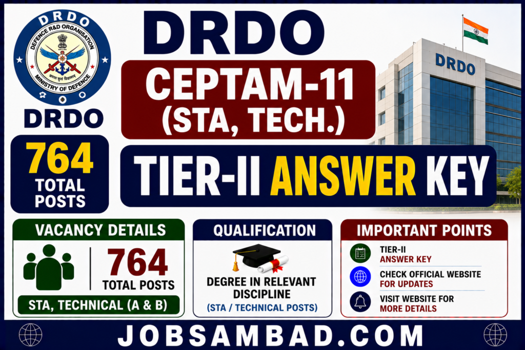 DRDO CEPTAM-11 (STA, Tech.) Tier-II Answer Key