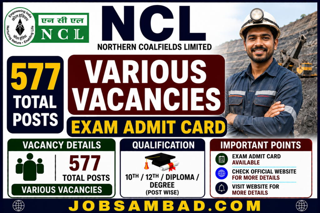 NCL 577 Various Vacancies Exam Admit Card