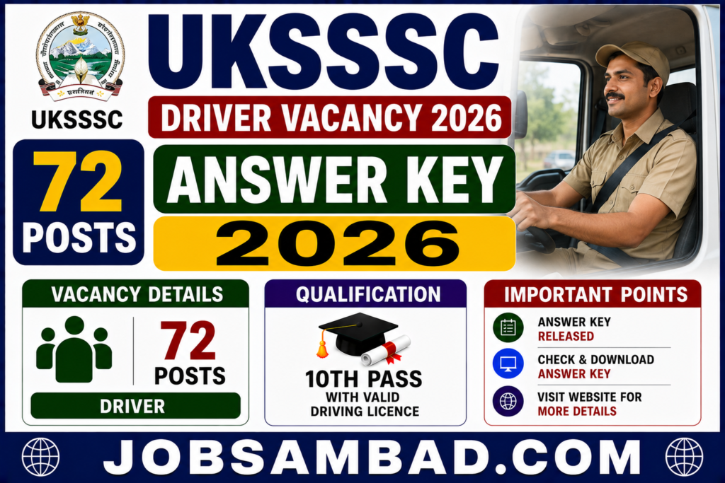 UKSSSC 72 Driver Vacancy Answer Key 2026