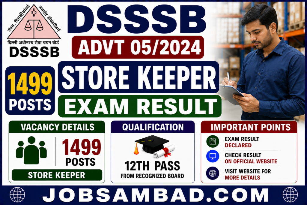 DSSSB Advt 05/2024 Store Keeper Exam Result